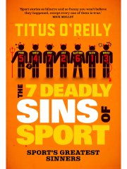 The Seven Deadly Sins of Sport