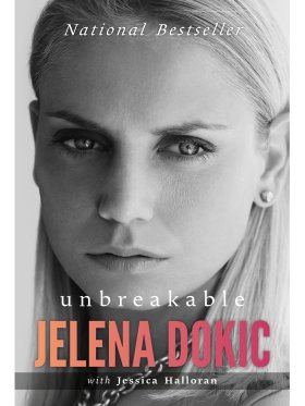 Unbreakable - Jelena Dokic