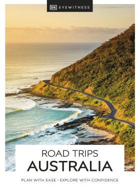 DK Eyewitness Road Trips Australia